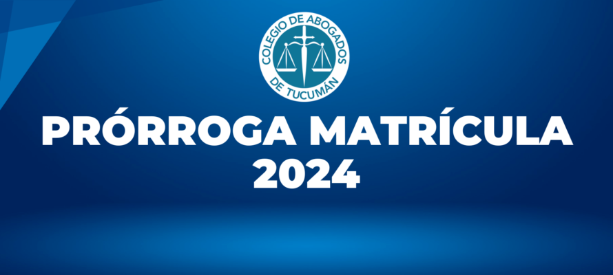 Prórroga Matrícula 2024